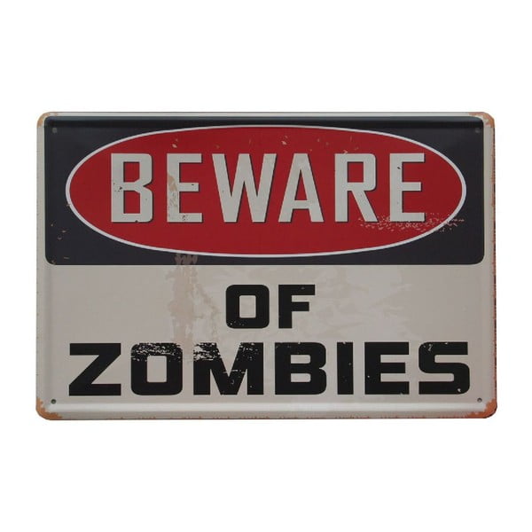 Ceduľa Beware of Zombies, 20x30 cm