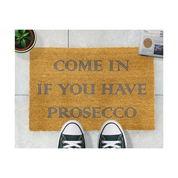 Rohožka z prírodného kokosového vlákna Artsy Doormats Come In If you Have Prosecco, 40 x 60 cm-image-2