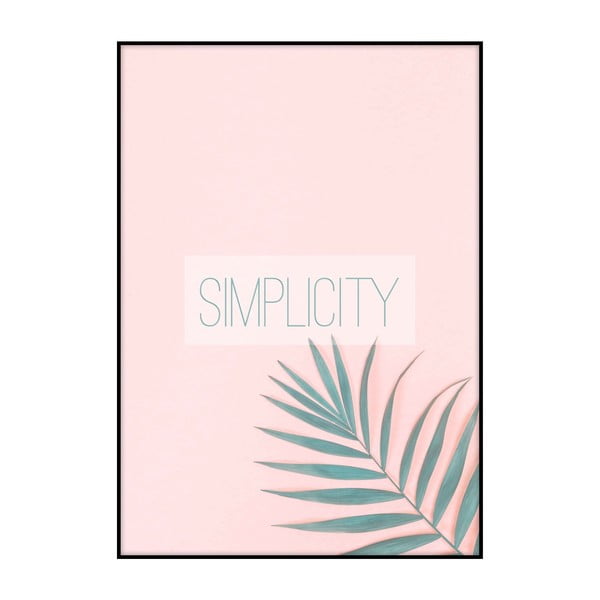 Plagát Imagioo Simplicity, 40 × 30 cm