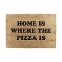 Rohožka z kokosového vlákna 40x60 cm Home Is Where the Pizza Is – Artsy Doormats