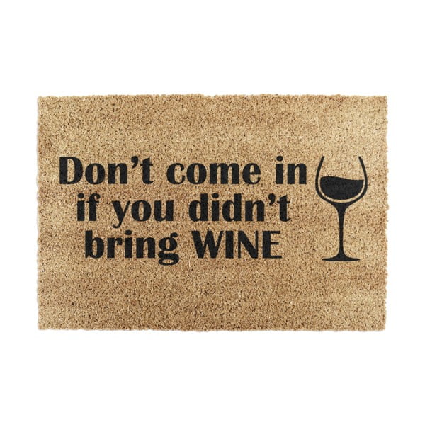 Rohožka z kokosového vlákna 40x60 cm Without Wine – Artsy Doormats
