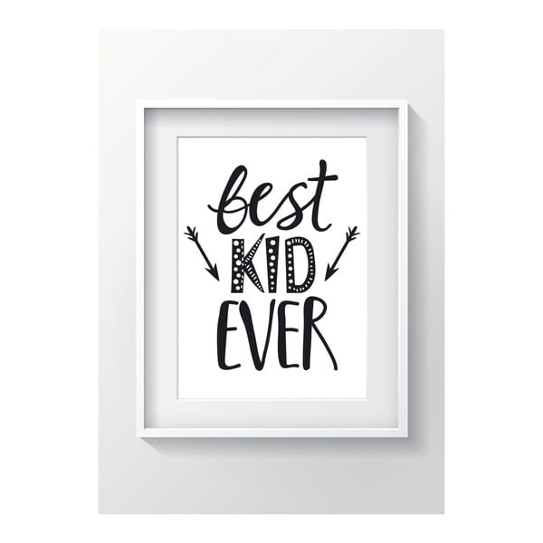 Nástenný obraz OYO Kids Best Kid Ever, 24 x 29 cm
