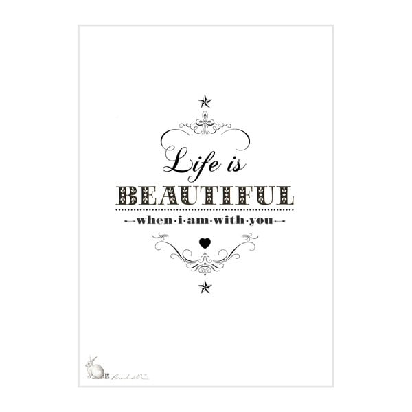 Plagát Life Is Beautiful, 30x40 cm