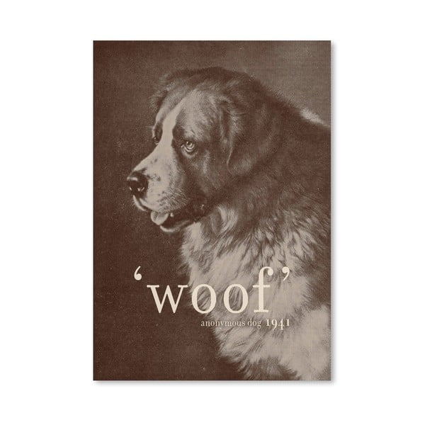 Plagát Famous Quote Dog od Florenta Bodart, 30x42 cm