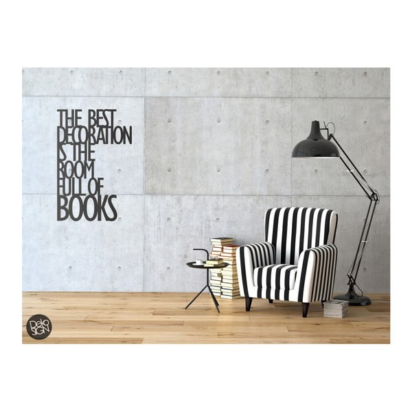 Samolepka na stenu Dekosign The Best Decoration Is The Room Full Of Books