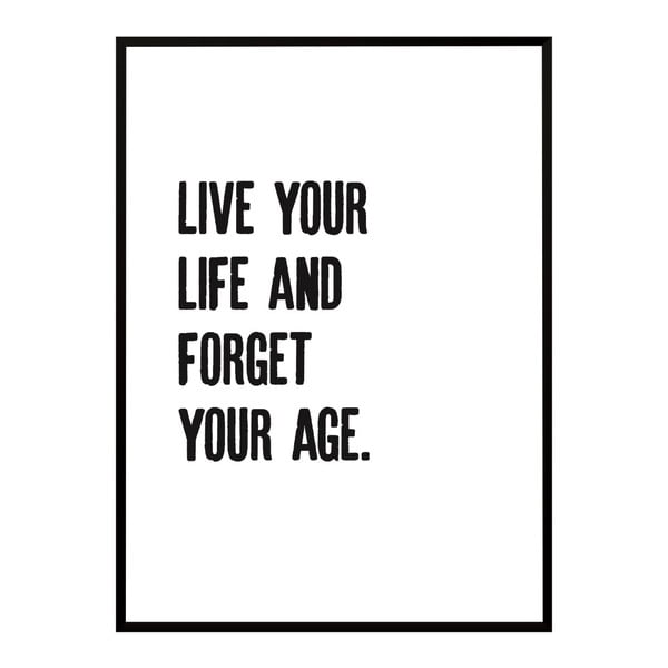 Plagát Nord & Co Forget Your Age, 21 x 29 cm