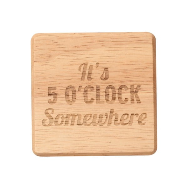 Podložka pod pohár z exotického dřeva T&G Woodware It's Five O'Clock Somewhere