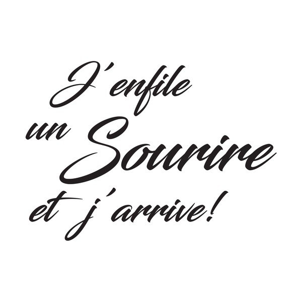 Čierna samolepka Ambiance Quote Sourire Et J'arrive-image-2