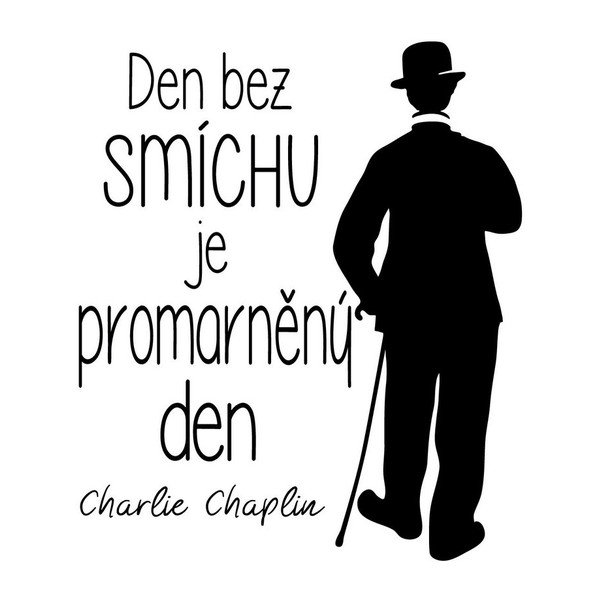 Samolepka na stenu s citátom Ambiance Charlie Chaplin-image-1