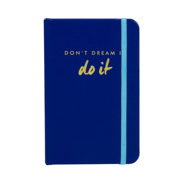 Zápisník Don´t Dream It