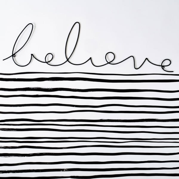 Dekoratívny nápis Believe Wire