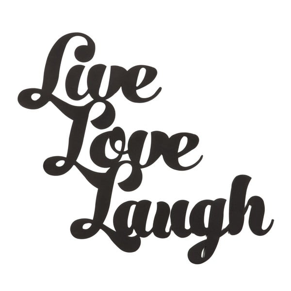 Kovová nástenná dekorácia Live Laugh Love