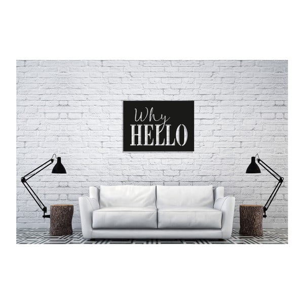 Čierna nástenná dekorácia Oyo Concept Why Hello, 35 × 50 cm