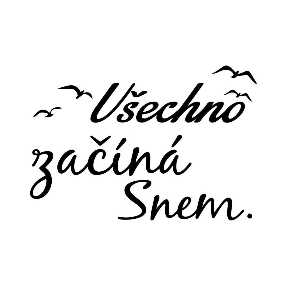 Obrázok Samolepka na stenu s citátom Ambiance Všetko začína snom